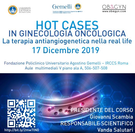 Programma “HOT CASES IN GINECOLOGIA ONCOLOGICA” -  La terapia antiangiogenetica nella real life